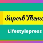 Lifestylepress Theme GPL v109.7 – Superb Themes
