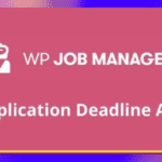 WP Job Manager Application Deadline v1.3.0 Addon GPL
