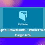 Easy Digital Downloads Wallet WordPress Plugin GPL v1.2.1